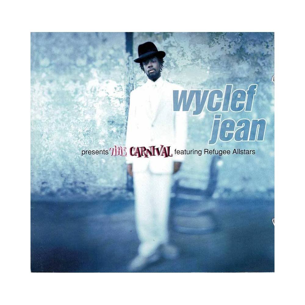 Wyclef Jean Featuring Refugee Allstars - The Carnival. CD