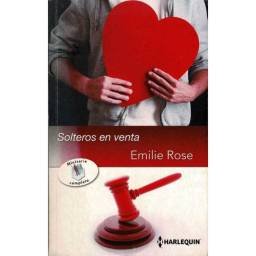 Solteros en venta. Miniserie completa - Emile Rose