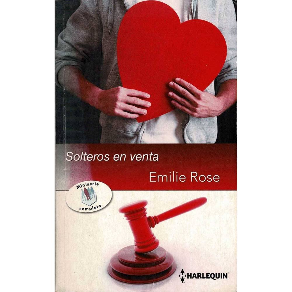 Solteros en venta. Miniserie completa - Emile Rose