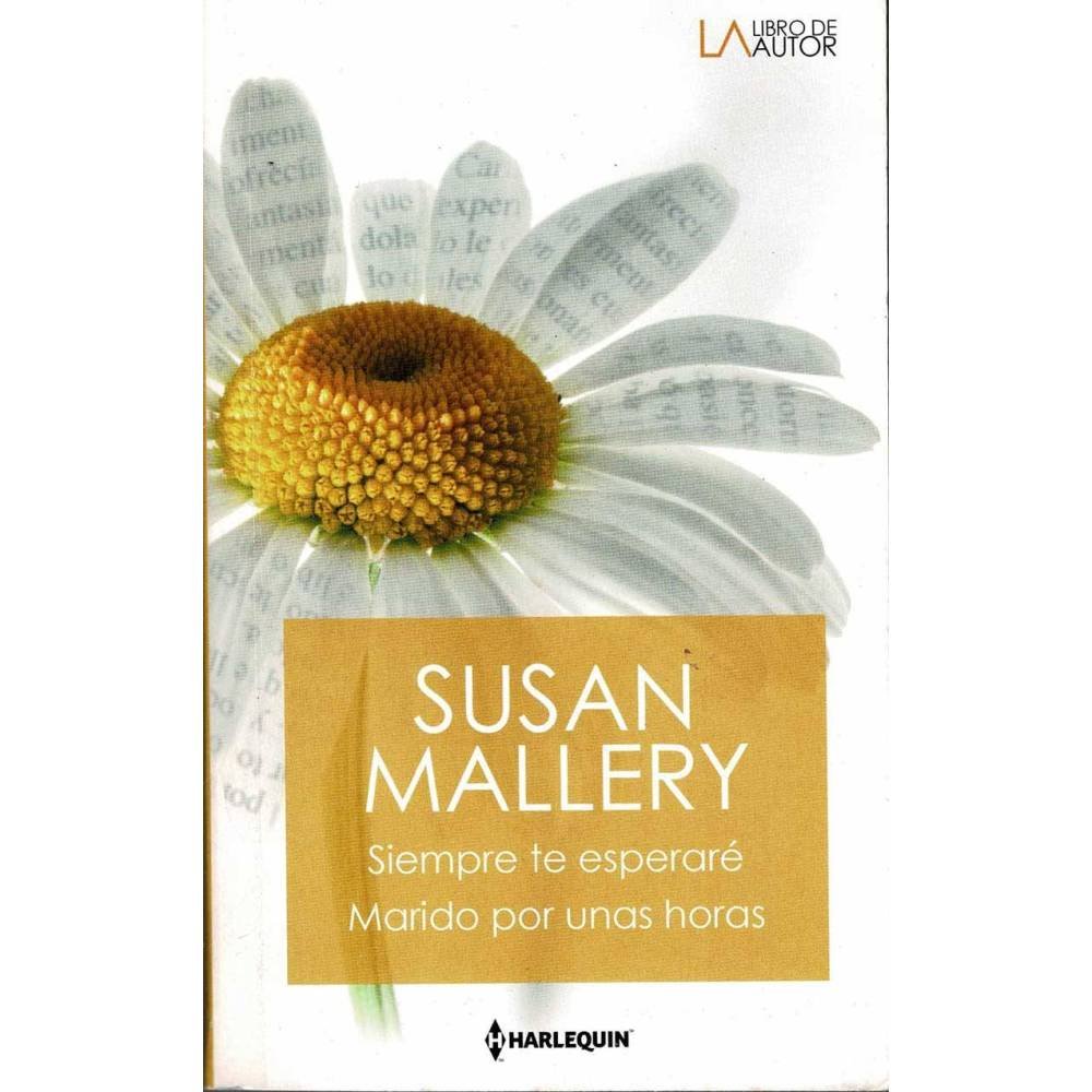 Siempre te esperaré. Marido por unas horas - Susan Mallery