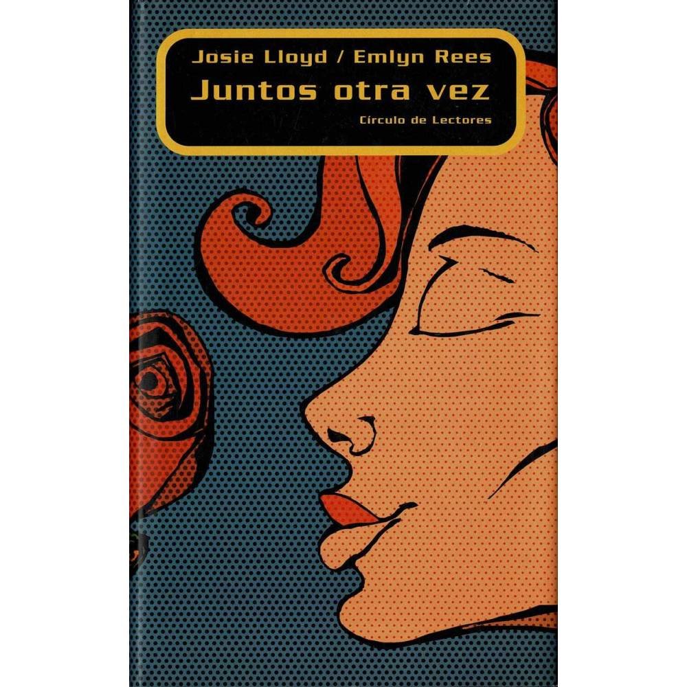 Juntos otra vez - Josie Lloyd, Emlyn Rees