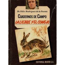 Cuadernos de Campo No. 24. La liebre y el conejo - Félix Rodríguez de la Fuente