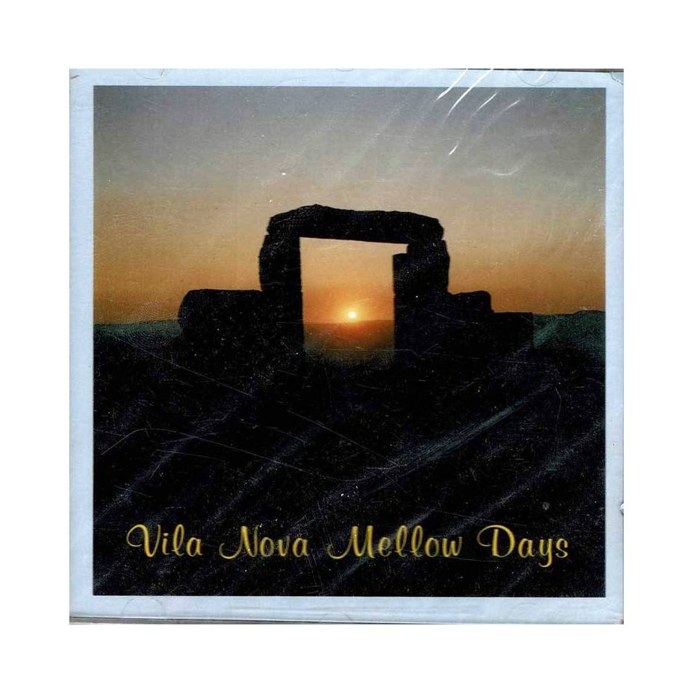 Oliver Serano-Alve - Vila Nova Mellow Days. CD