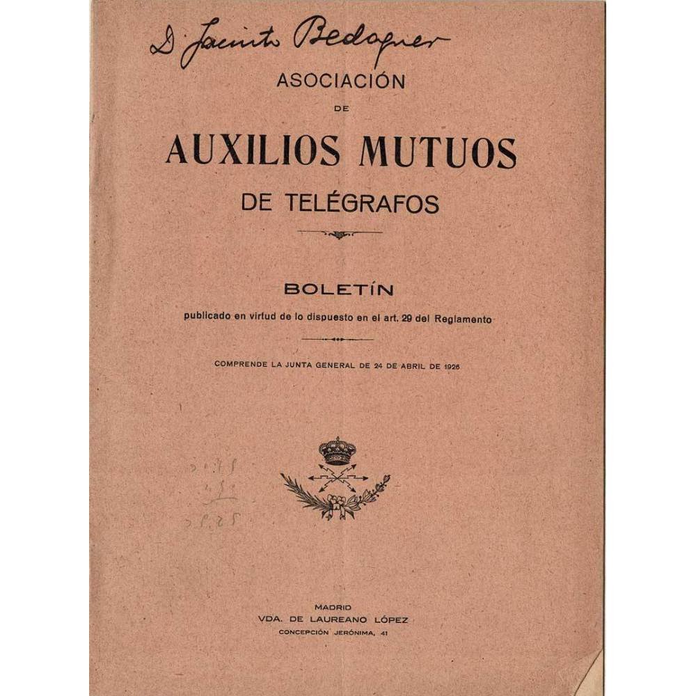 Boletín de la Asociación de Auxilios Mutuos de Telégrafos. Junta 24 abril 1926