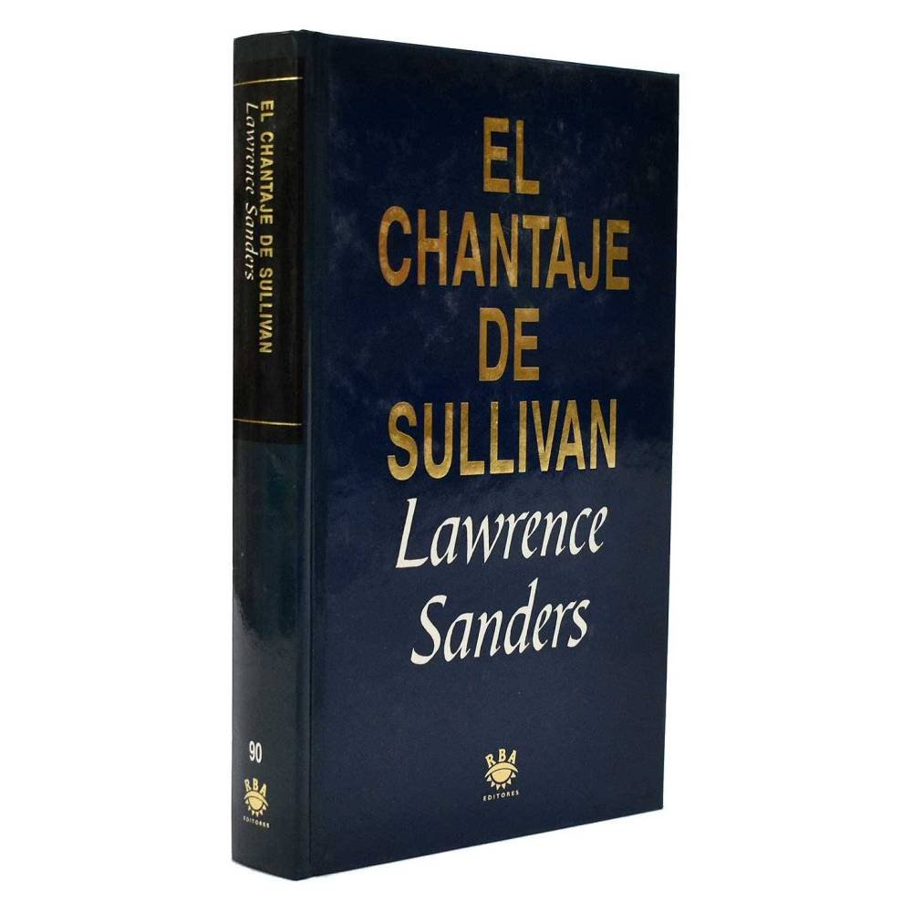 El chantaje de Sullivan - Lawrence Sanders