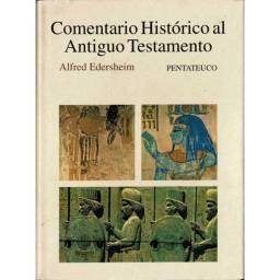 Comentario Histórico al Antiguo Testamento Tomo I. Pentateuco - Alfred Edersheim