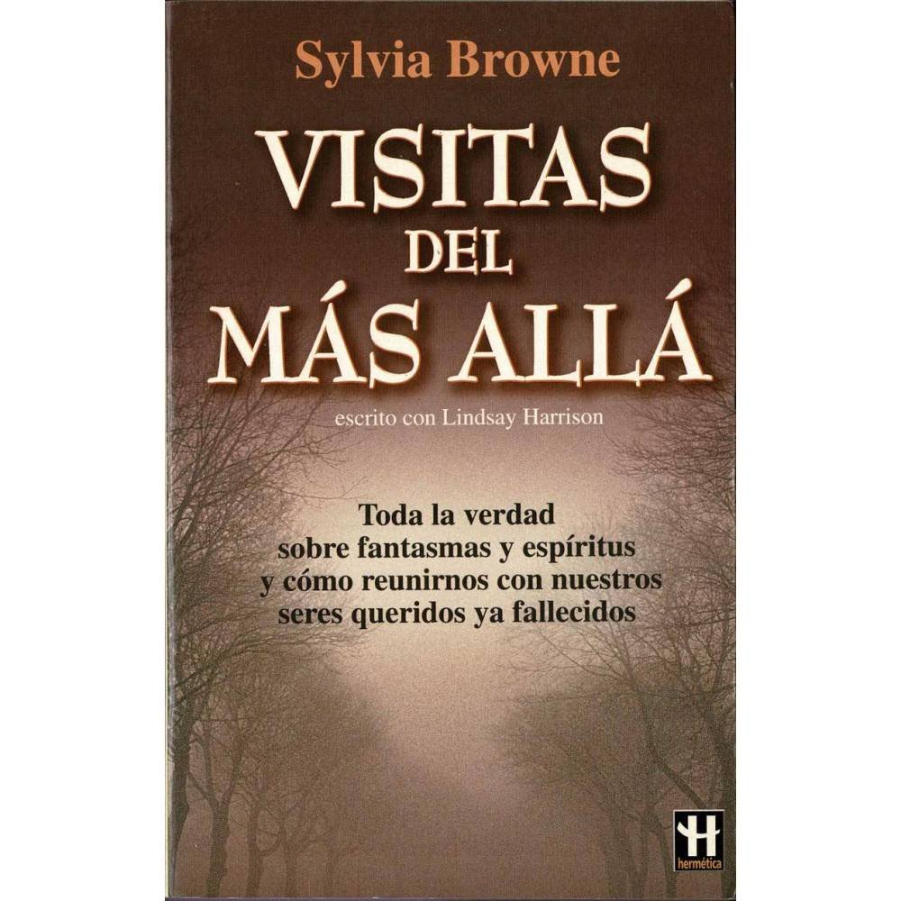 Visitas del más allá - Sylvia Browne