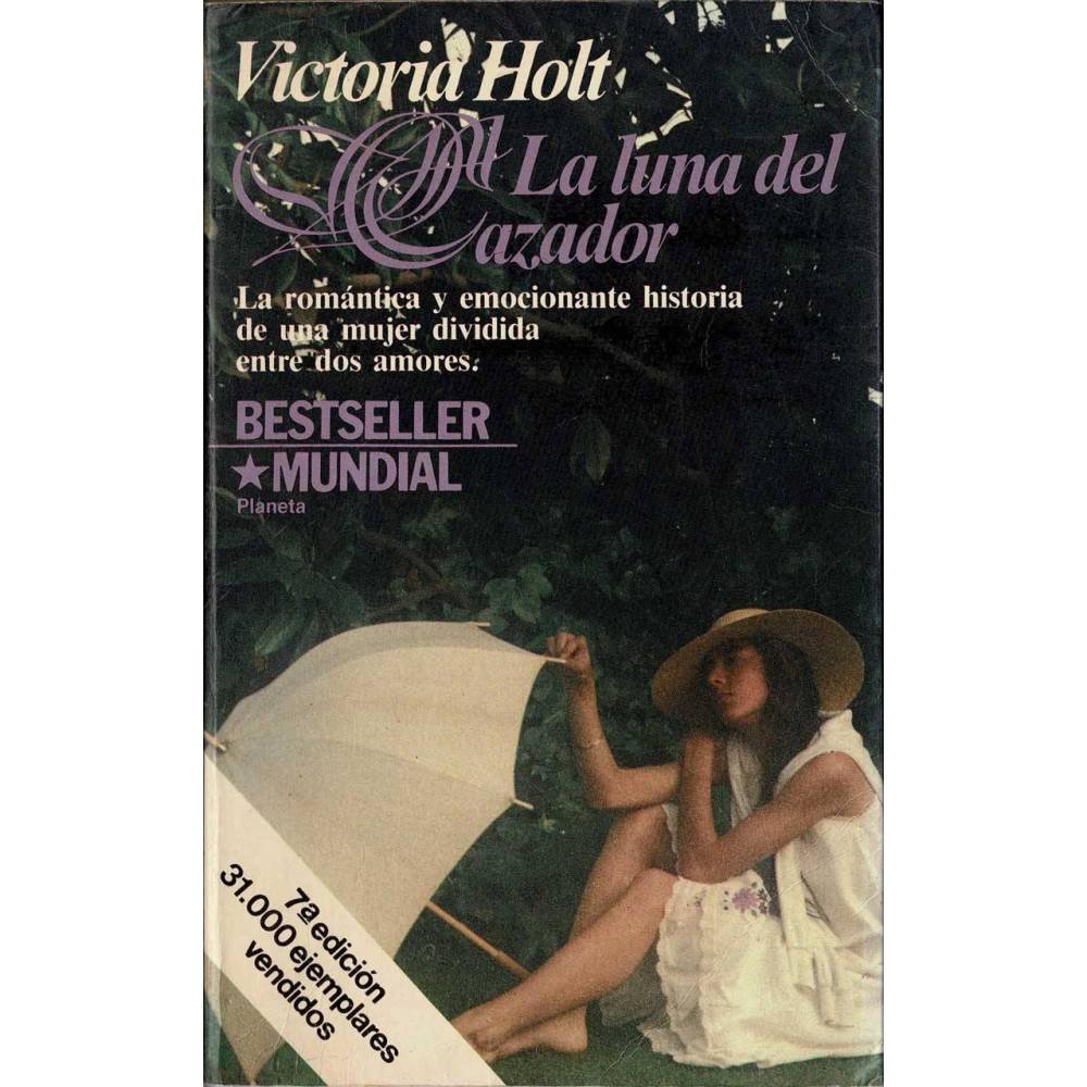 La luna del cazador - Victoria Holt