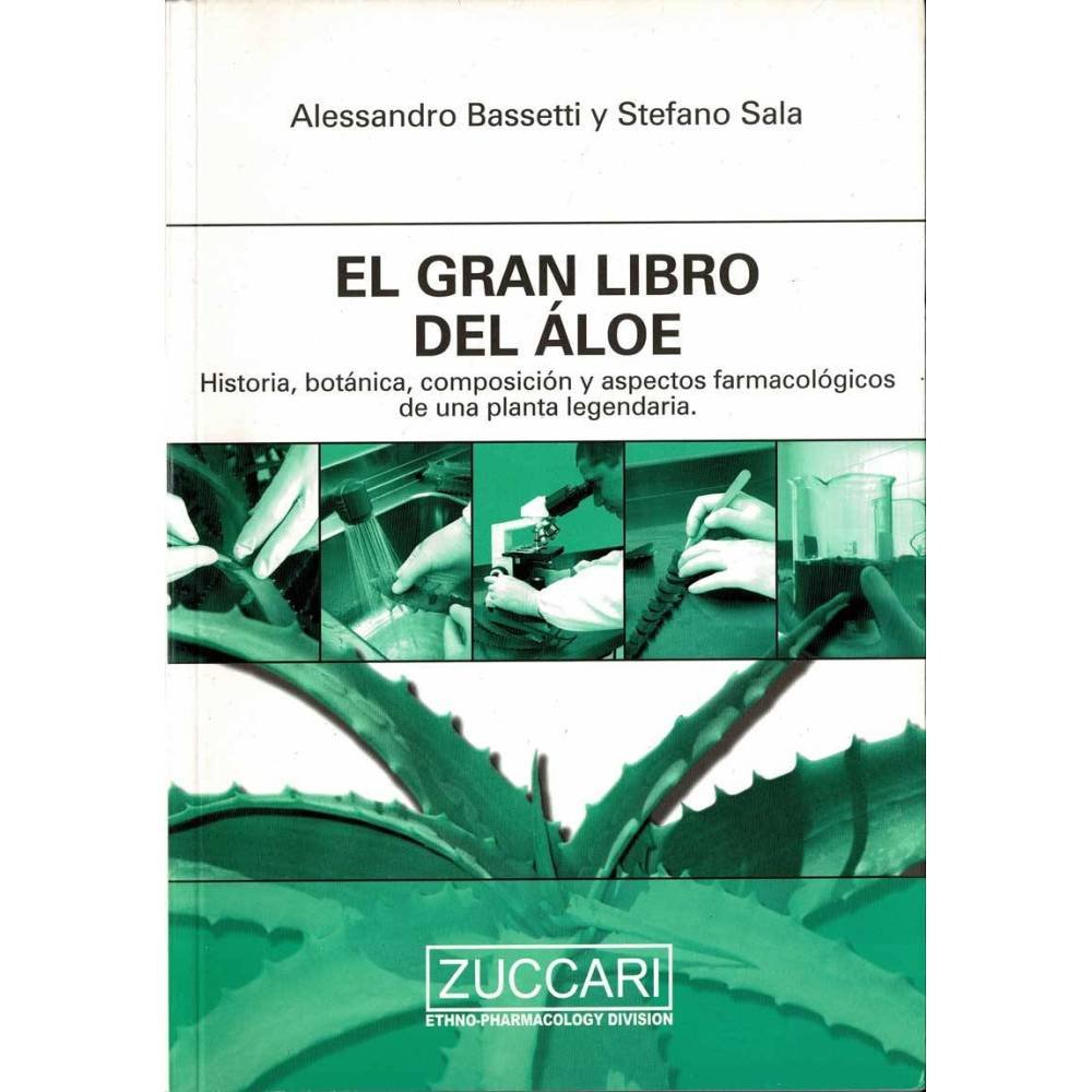 El gran libro del aloe - Alessandro Bassetti, Stefano Sala