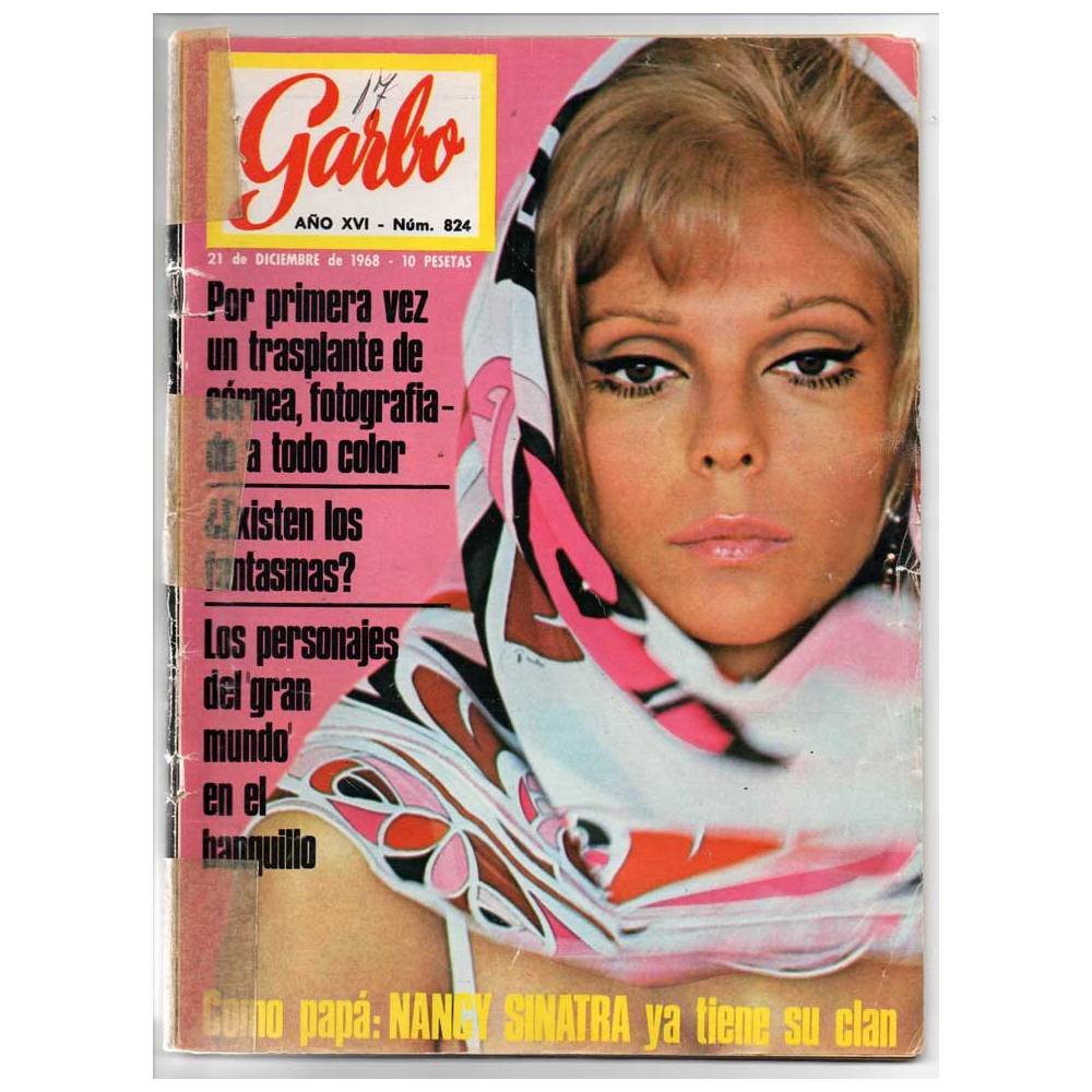 Revista Garbo Nº 824 - 21-12-1968 - Eddie Fisher, Romy Schneider, Farah Diba, Nathalie Delon, Juan Carlos y Sofía