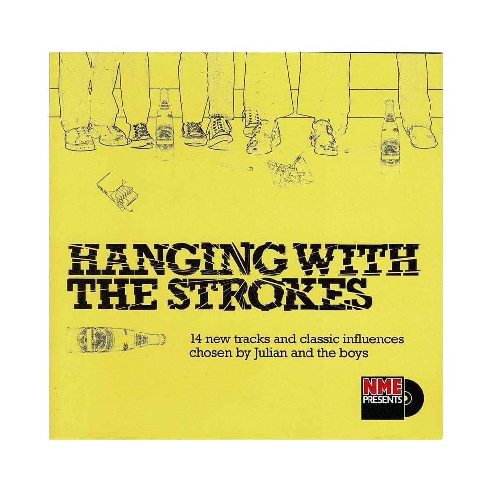 Hanging With The Strokes. CD