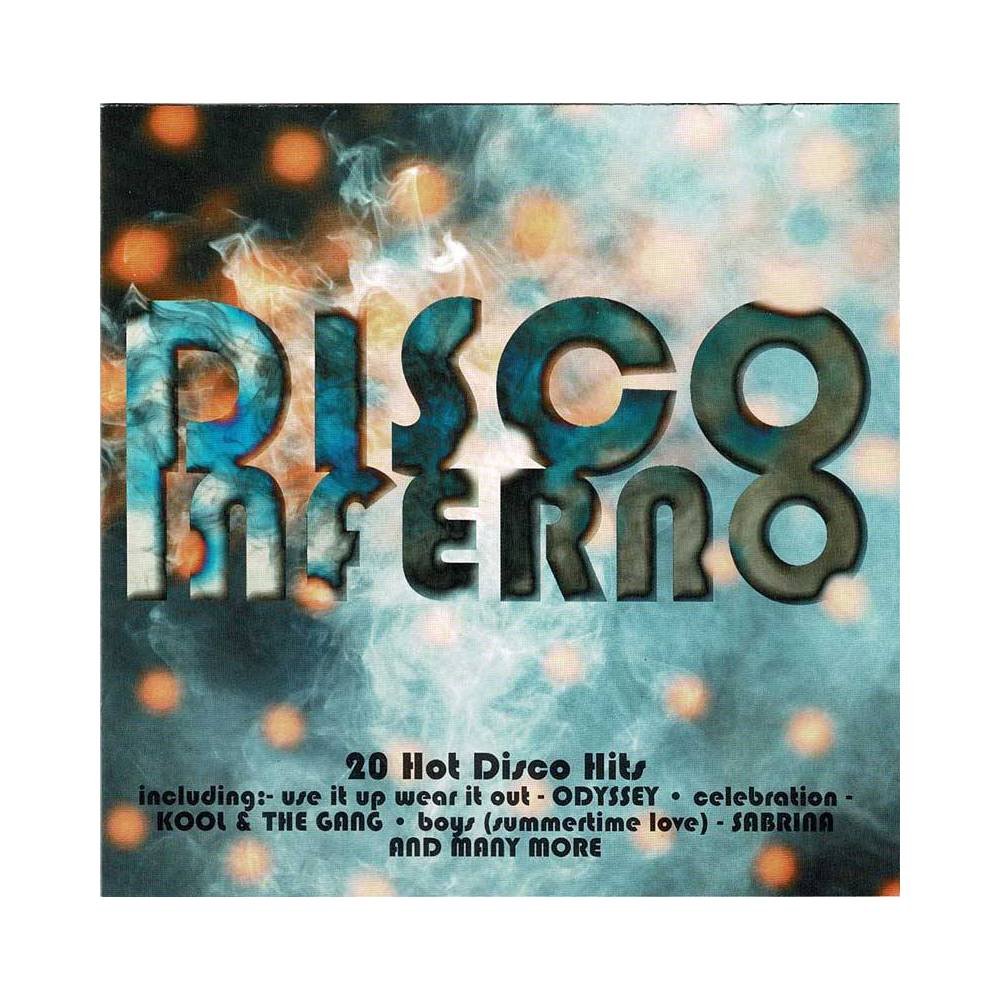 Disco Inferno - 20 Hot Disco Hits. CD