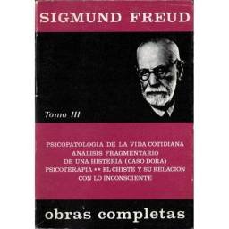 Obras Completas. Tomo III - Sigmund Freud