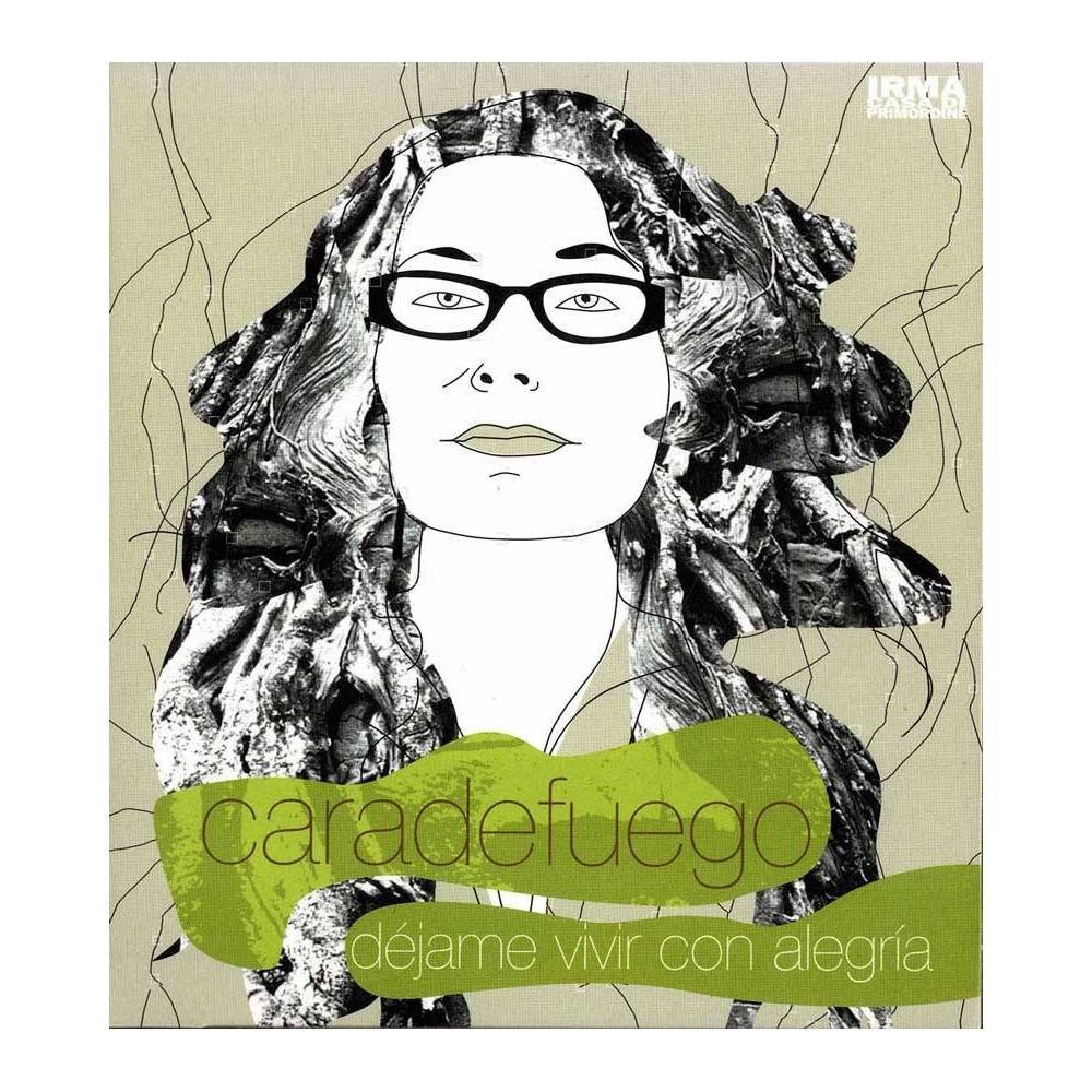 Caradefuego - Déjame Vivir Con Alegría. CD