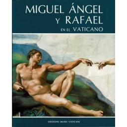 Miguel Angel y Rafael en el Vaticano