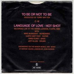 B.A.Robertson - To Be Or Not To Be / Language Of Love / Hot Shot. Single