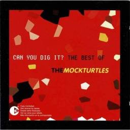 The Mock Turtles - Can You Dig It? The Best Of. CD