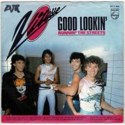 Vitesse - Good Lookin' / Runnin' the Streets. Single