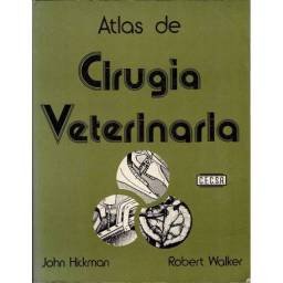 Atlas de Cirugía Veterinaria - John Hickman, Robert Walker