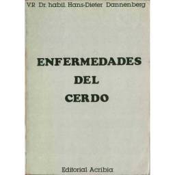 Enfermedades del cerdo - Hans-Dieter Dannenberg (dir.)