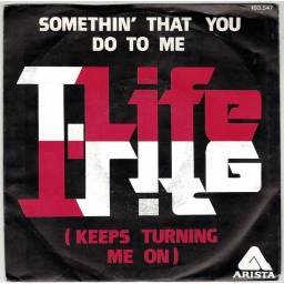 T Life - Somethin' That You Do To Me / Lonely. Single