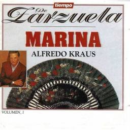 Alfredo Kraus - Tiempo de Zarzuela 3. Marina (1). CD