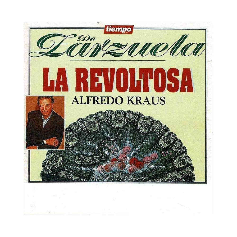 Alfredo Kraus - Tiempo de Zarzuela 1. La Revoltosa. CD