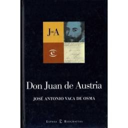 Don Juan de Austria - José Antonio Vaca de Osma