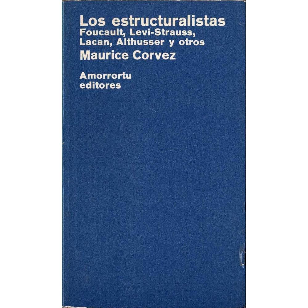 Los estructuralistas - Maurice Corvez