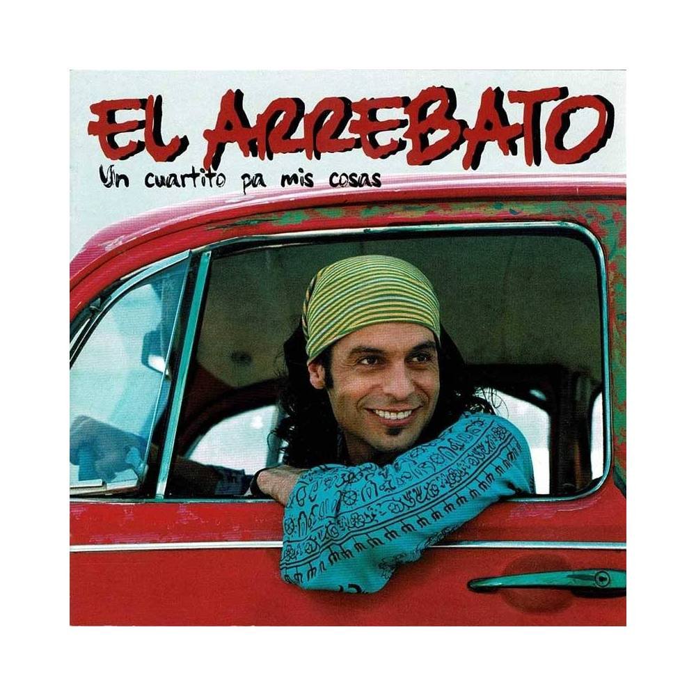 El Arrebato - Un Cuartito Pa Mis Cosas. Edición de Lujo. CD + DVD