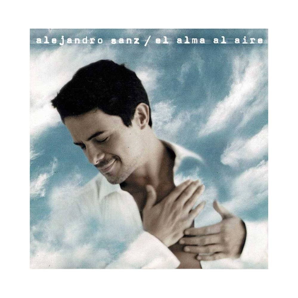 Alejandro Sanz - El alma al aire. CD