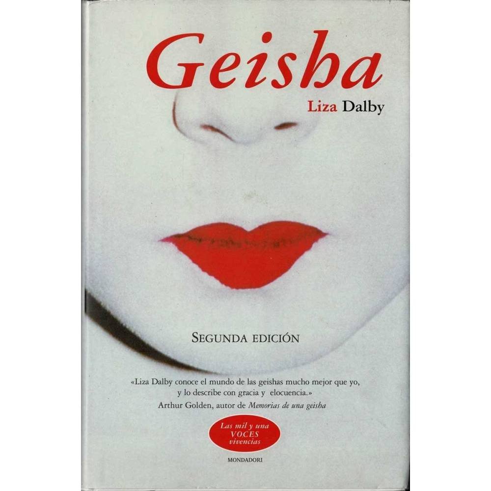 Geisha - Liza Dalby