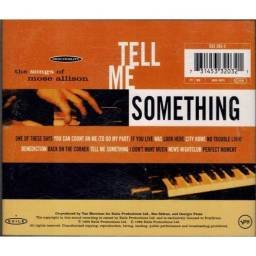 Van Morrison, Georgie Fame, Mose Allison, Ben Sidran - Tell Me Something - The Songs Of Mose Allison. CD