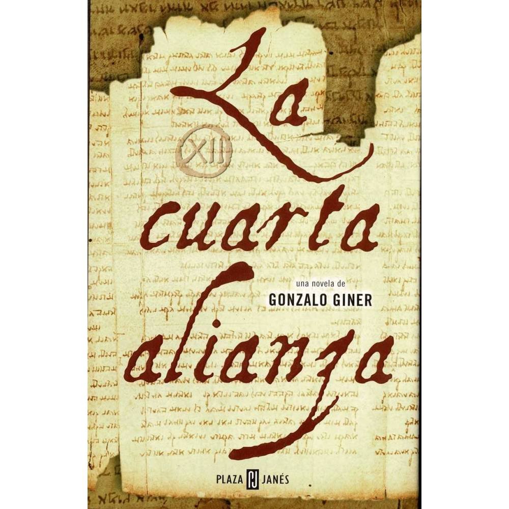 La cuarta alianza - Gonzalo Giner