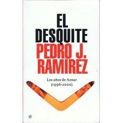 El desquite. Los años de...