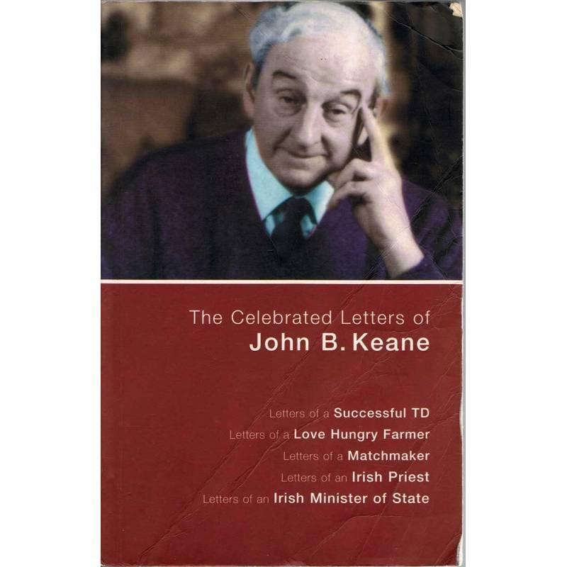 The Celebrated Letters of John B. Keane