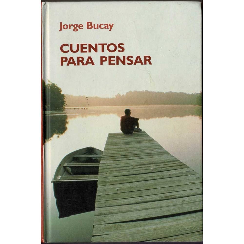 Cuentos para pensar - Jorge Bucay