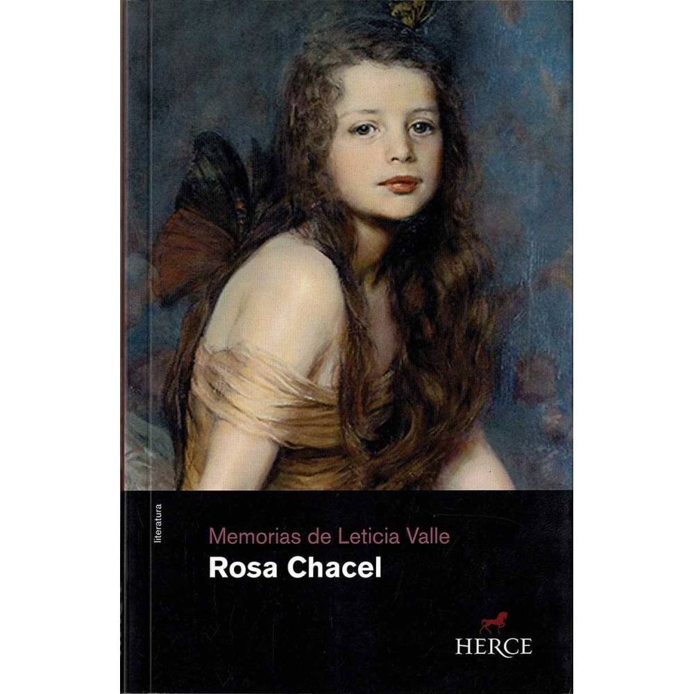 Memorias de Leticia Valle - Rosa Chacel