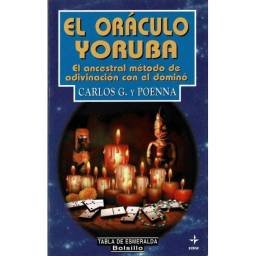 El Oráculo Yoruba - Carlos G. y Poenna