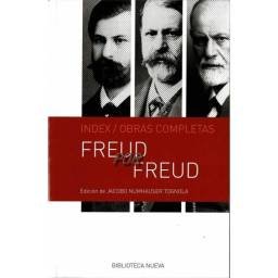 Freud por Freud. Index / Obras Completas - Jacobo Numhauser Tognola