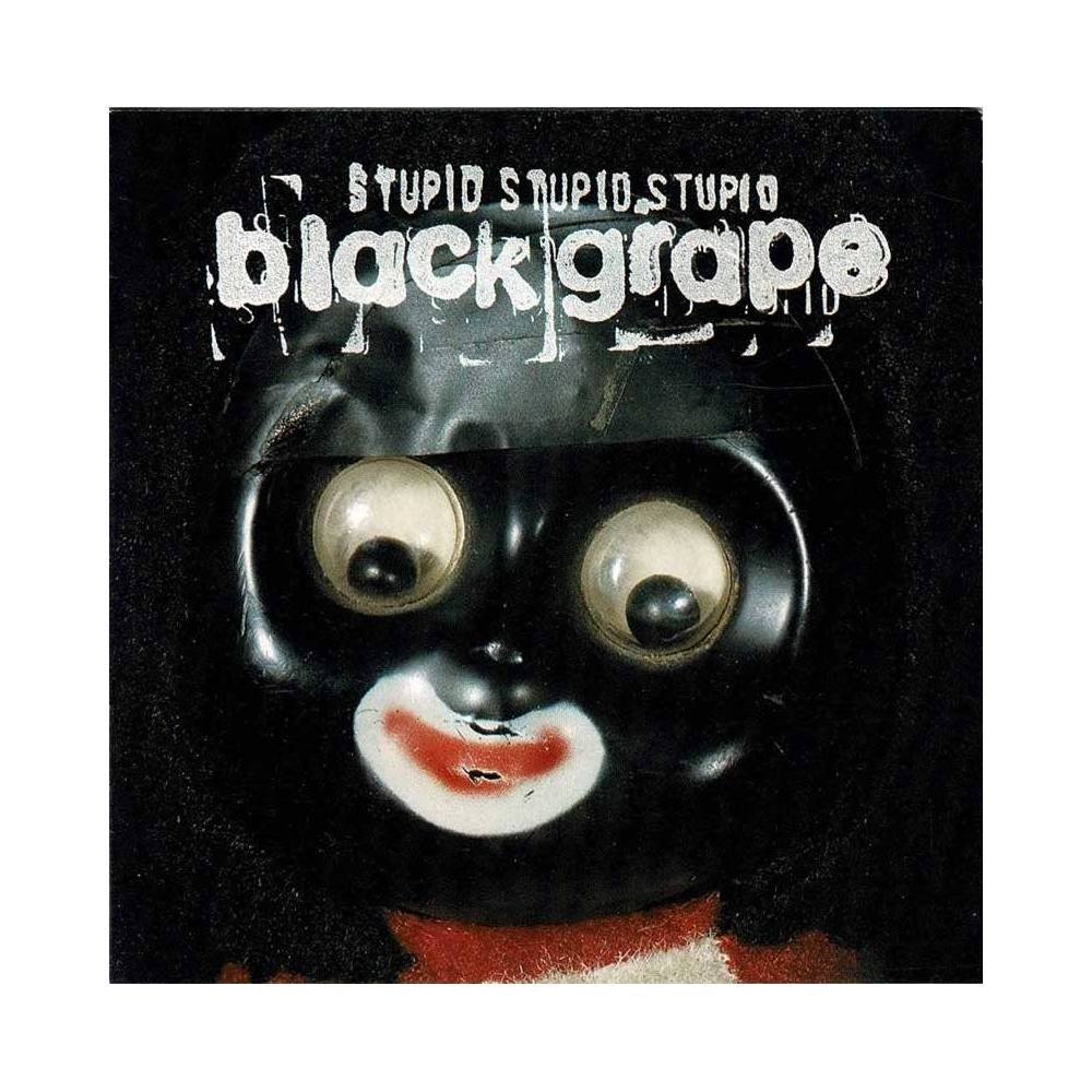 Black Grape - Stupid Stupid Stupid. CD