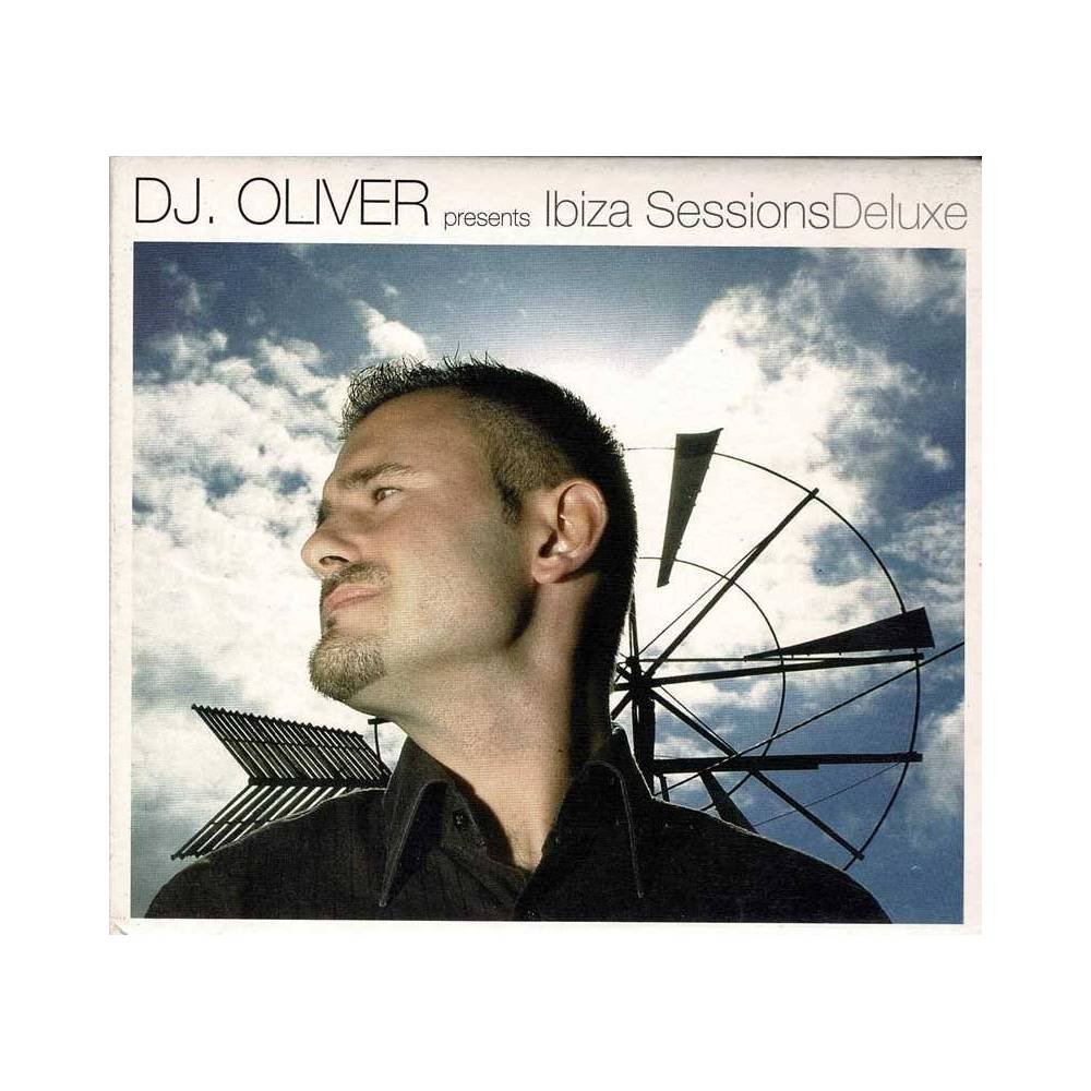 DJ Oliver - Ibiza Sessions Deluxe. 2 x CD