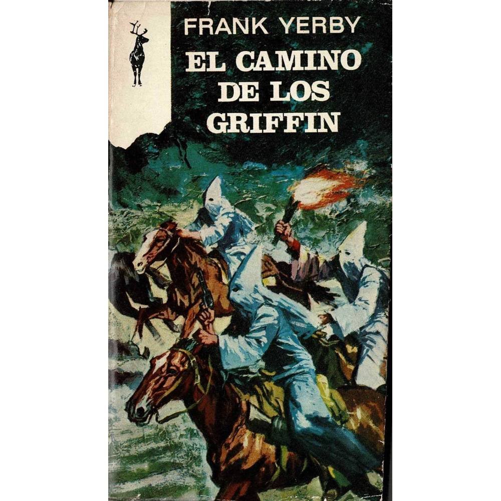 El camino de los Griffin - Frank Yerby