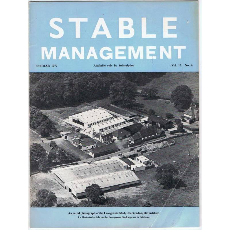 Stable Management Feb/Mar 1977. Vol. 13. No. 6