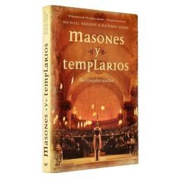 Masones y Templarios. Sus vínculos ocultos - Michael Baigent, Richard Leigh