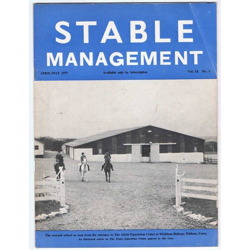 Stable Management April/may 1977. Vol. 14. No. 1