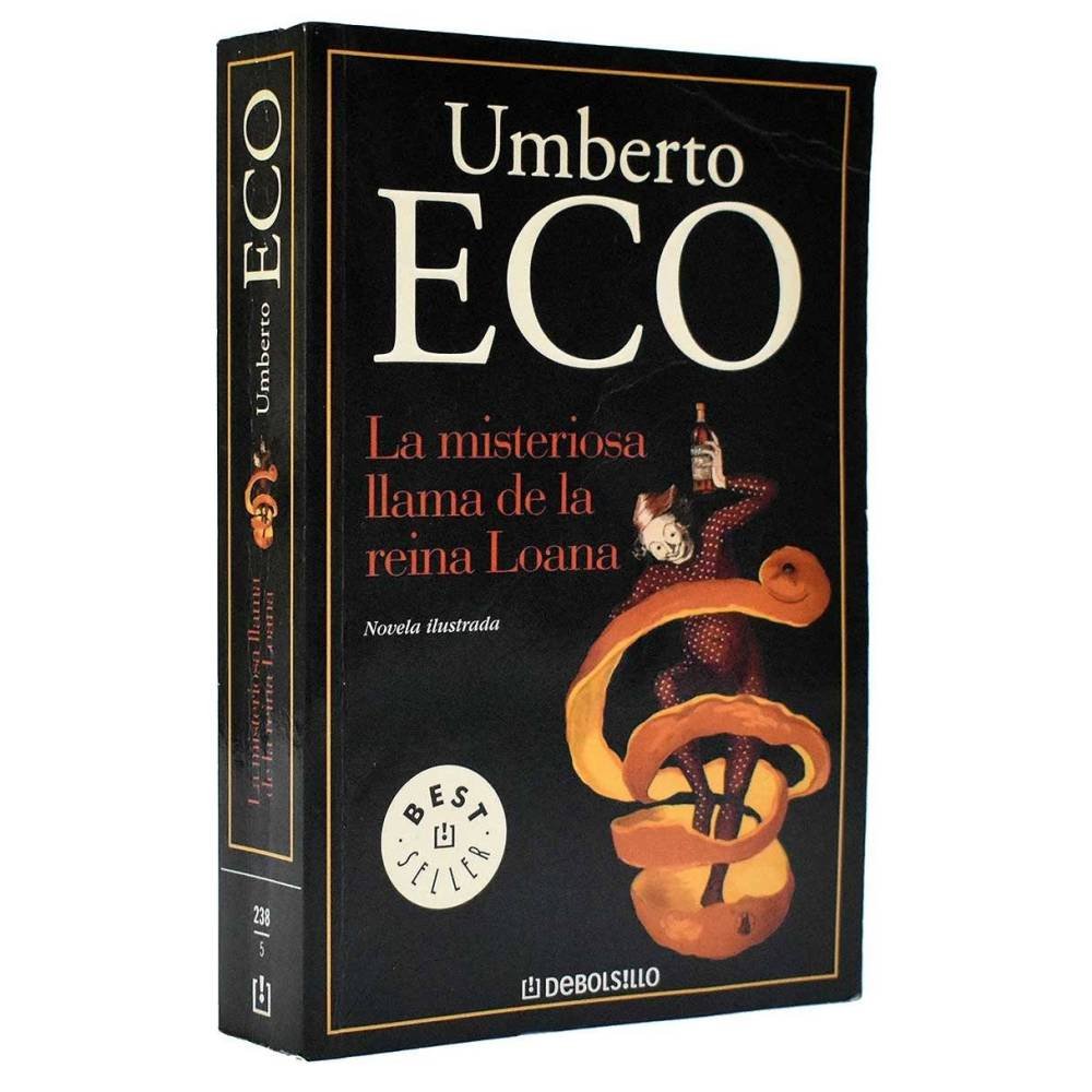 La misteriosa llama de la reina Loana - Umberto Eco
