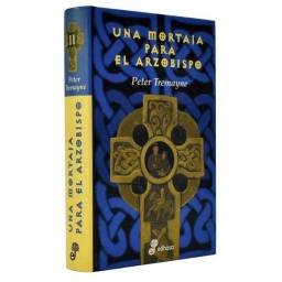 Una mortaja para el arzobispo - Peter Tremayne