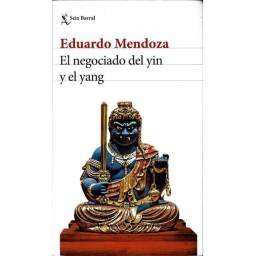 El negociado del yin y el yang - Eduardo Mendoza