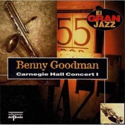 Benny Goodman - Carnegie Hall Concert I. CD